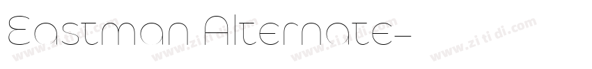 Eastman Alternate字体转换
